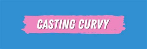 casting curvy leak|@CastingCurvy 